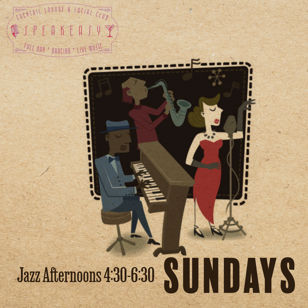 Jazz Sundays 4:30-6:30 pm